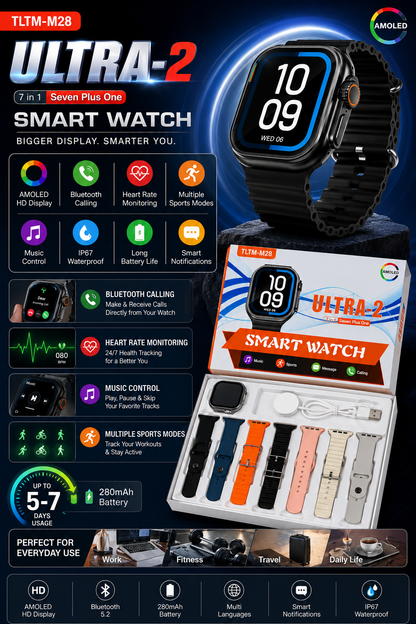 Ultra 2 Smart Watch TLTM-M28 | AMOLED HD Display, Bluetooth Calling, Heart Rate Monitor, Sports Modes, Smart Notifications, IP67 Waterproof, 7 Interchangeable Straps